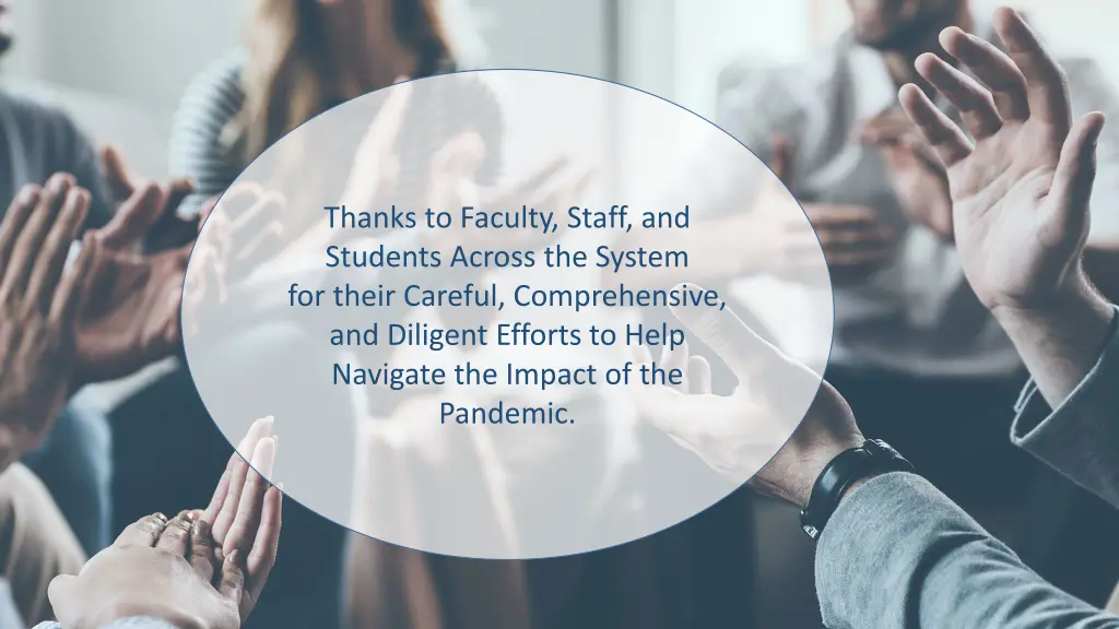 thanks to faculty staff and students across