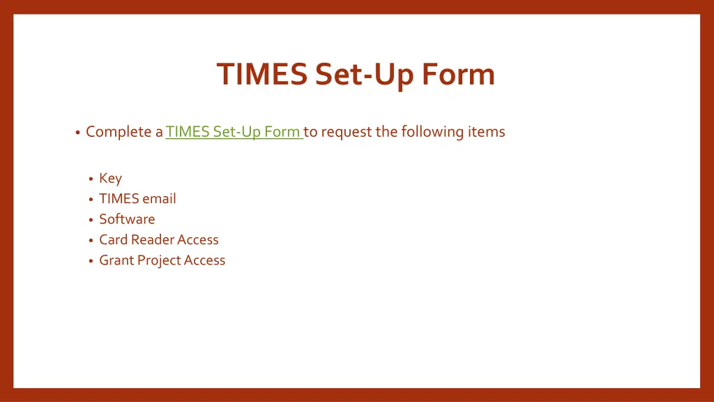 times set up form