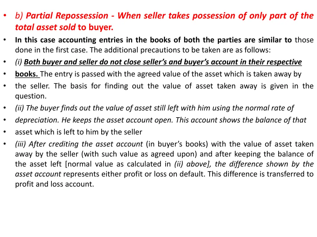 b partial repossession when seller takes