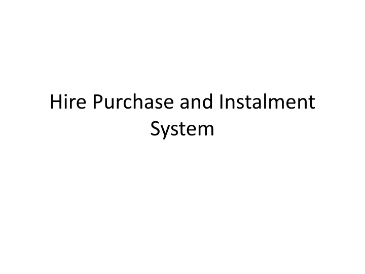 hire purchase and instalment system