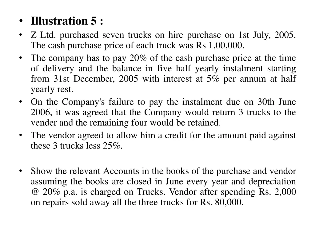illustration 5 z ltd purchased seven trucks