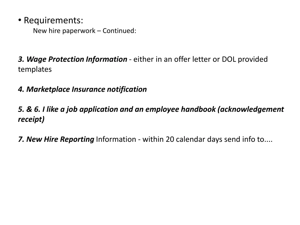 requirements new hire paperwork continued