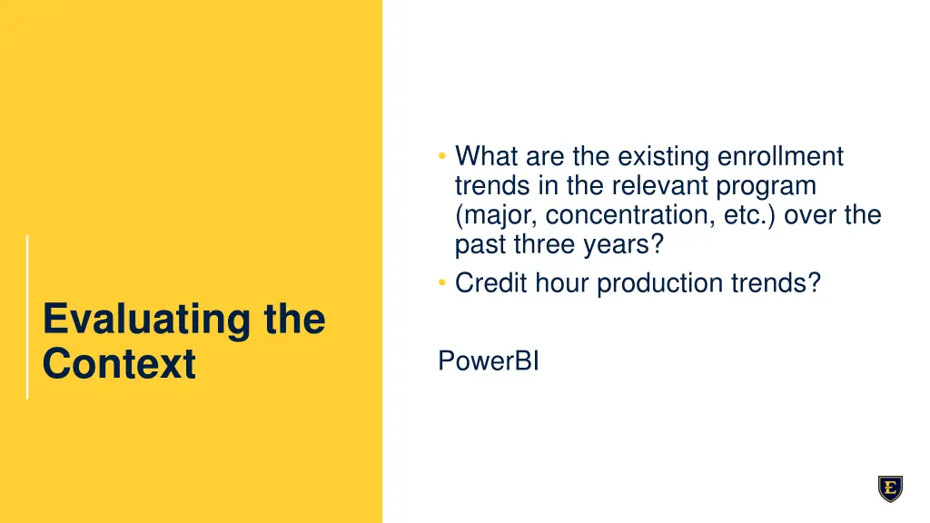 what are the existing enrollment trends