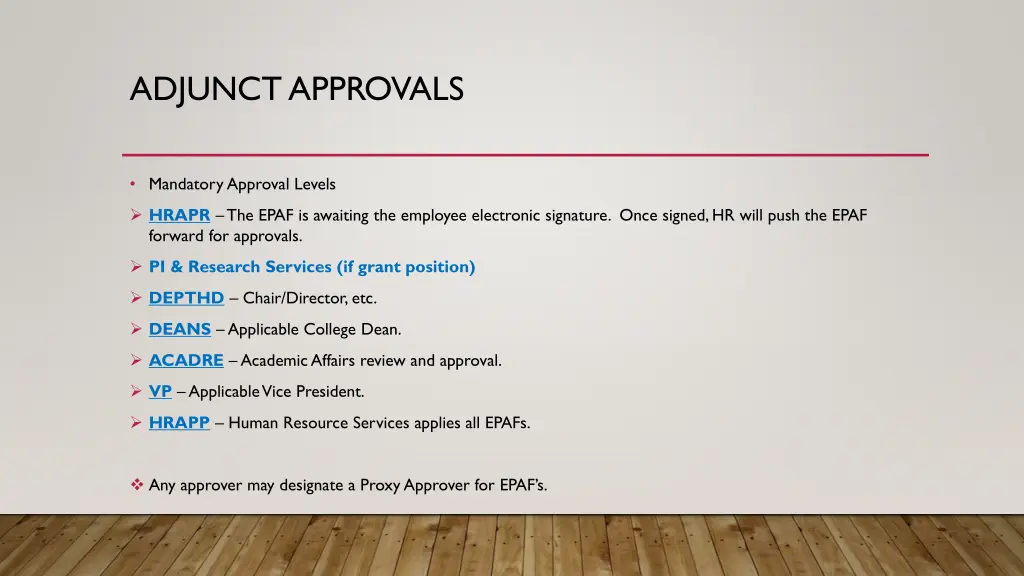 adjunct approvals