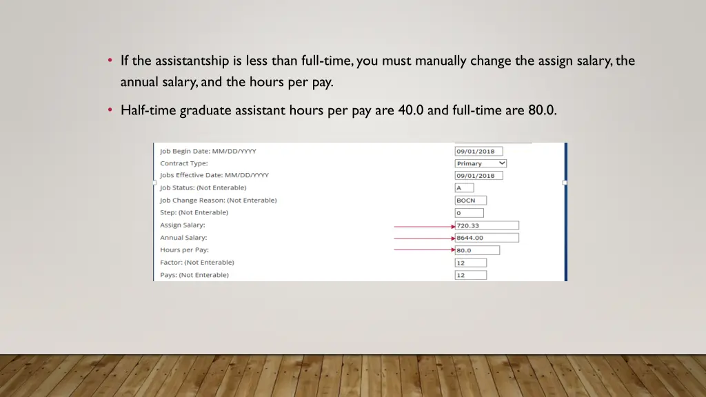 if the assistantship is less than full time