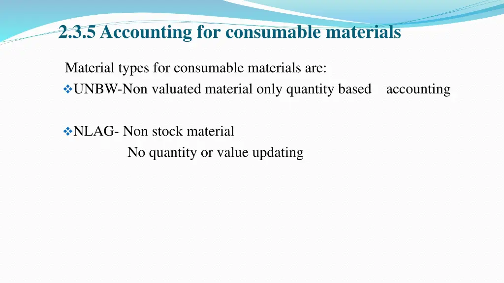 2 3 5 accounting for consumable materials 1