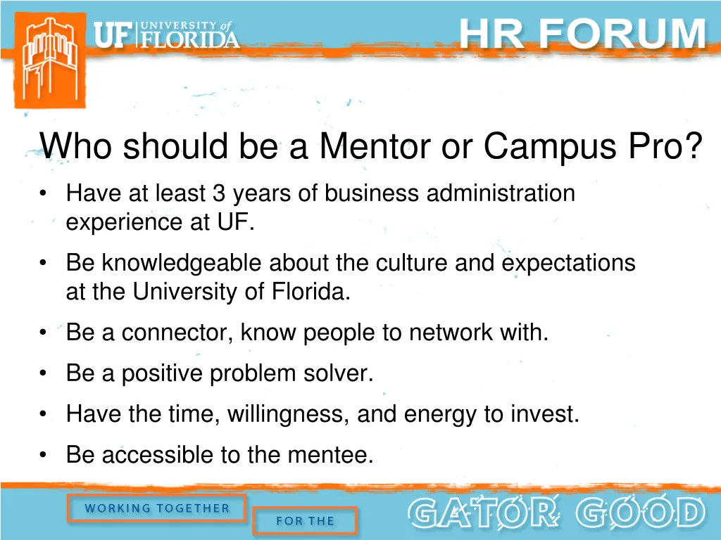 who should be a mentor or campus pro