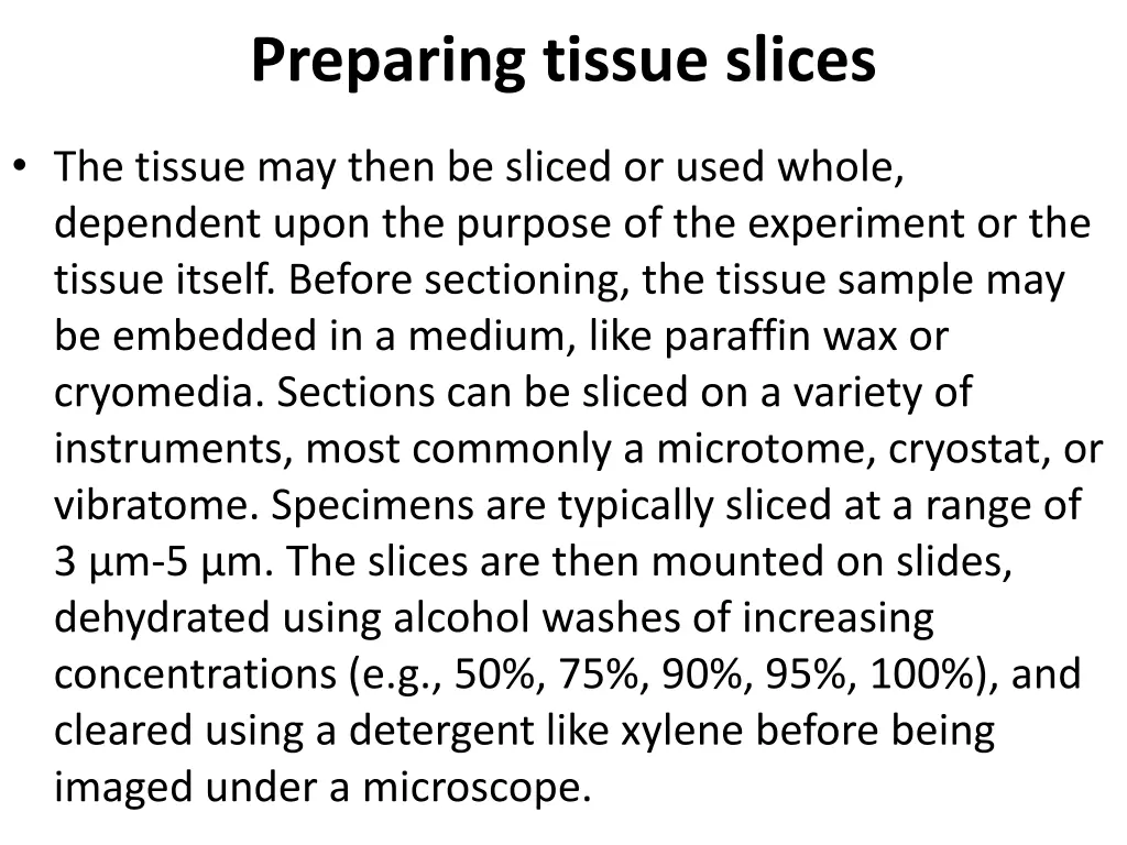 preparing tissue slices