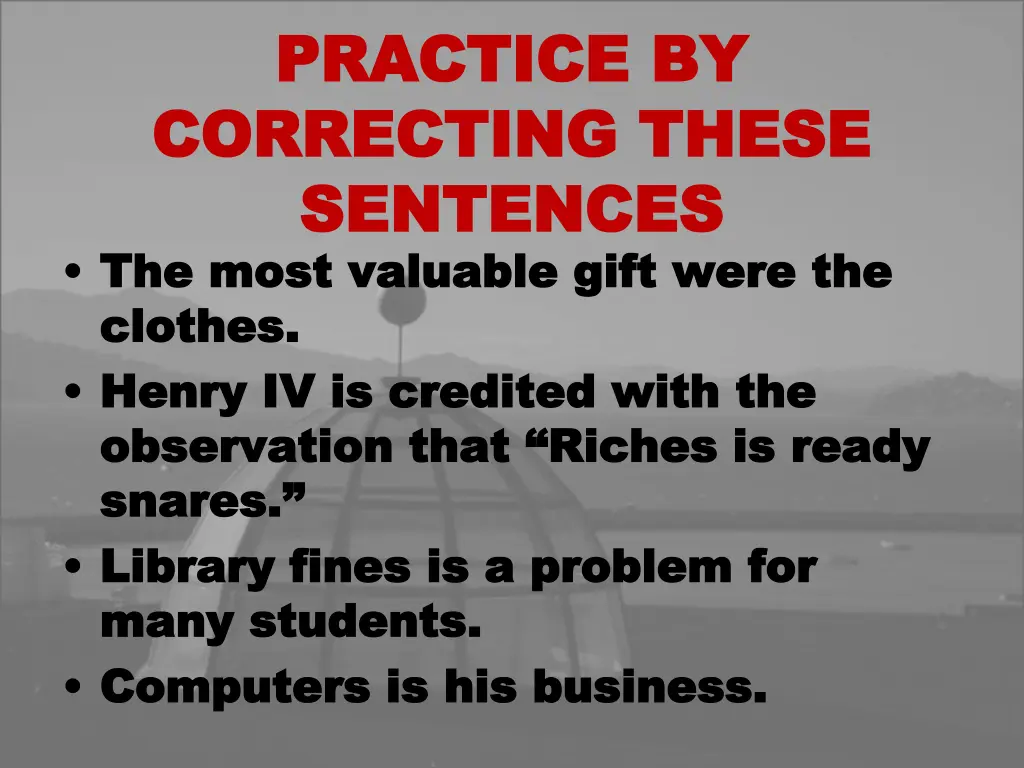practice by practice by correcting these