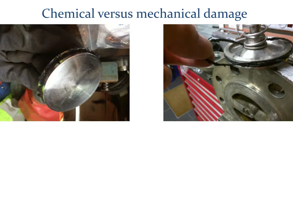 chemical versus mechanical damage
