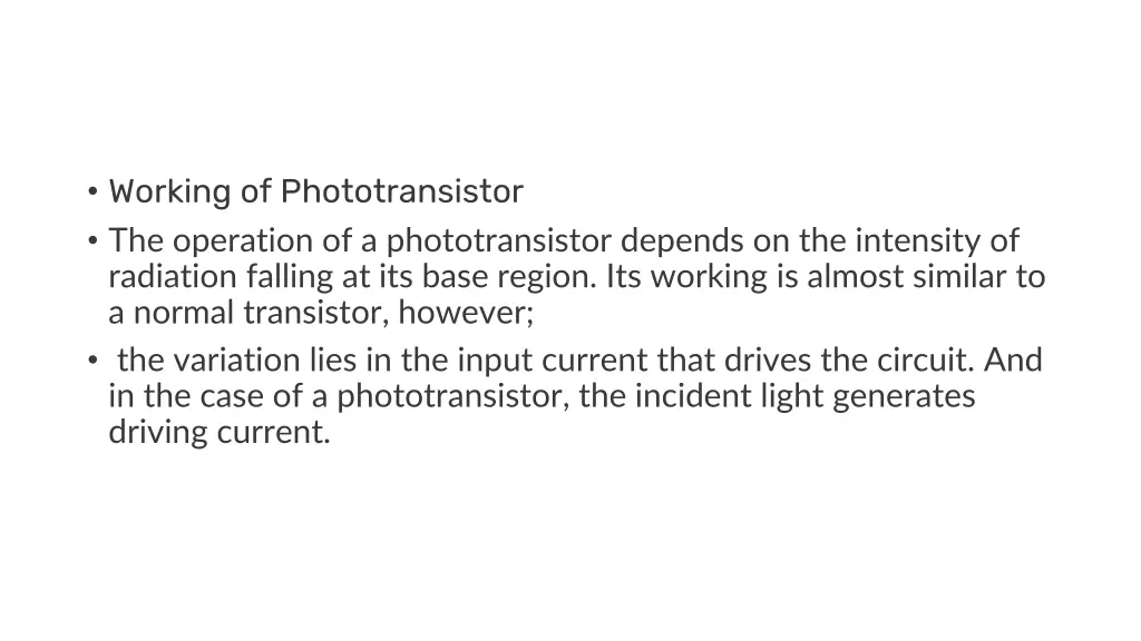working of phototransistor the operation