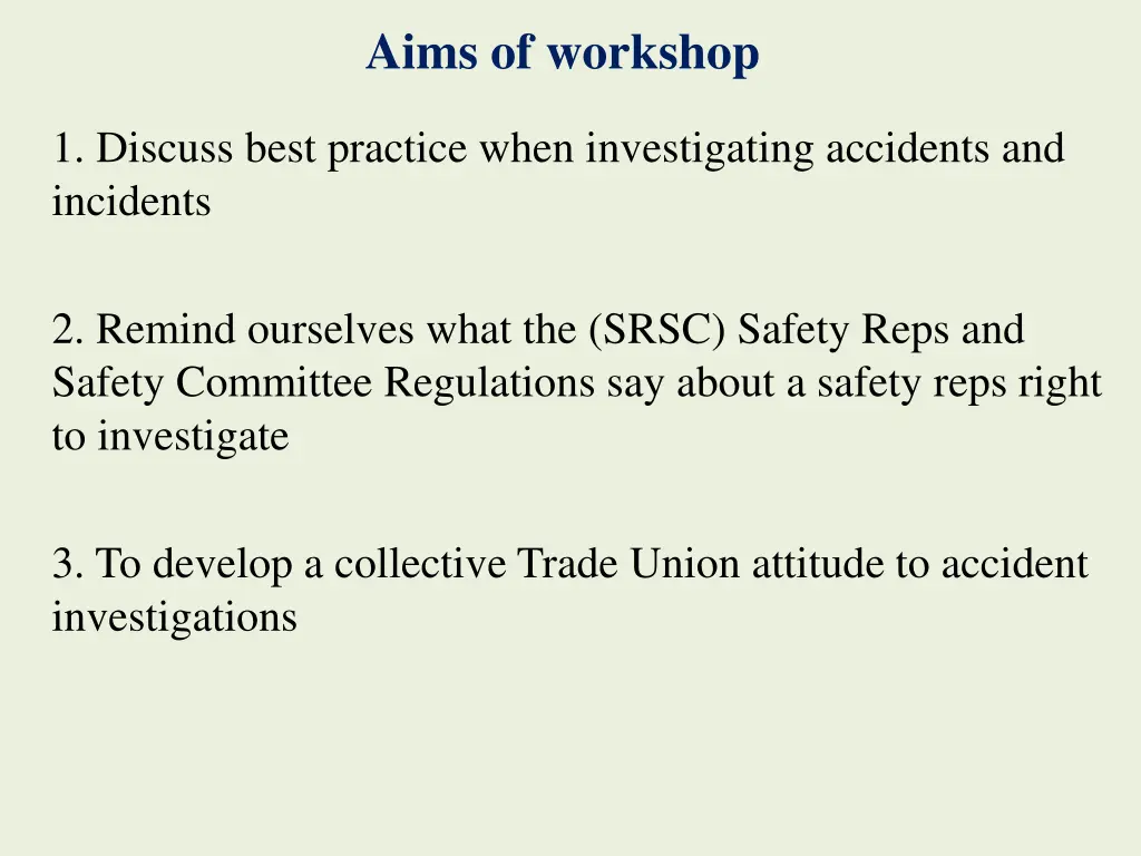 aims of workshop