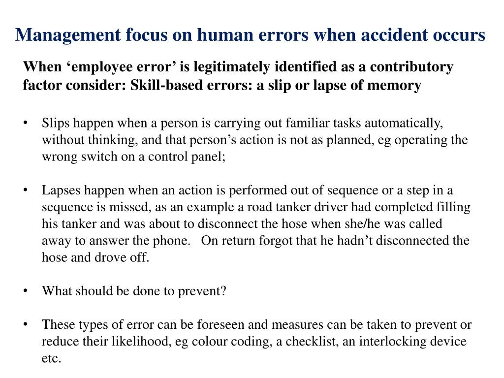 management focus on human errors when accident