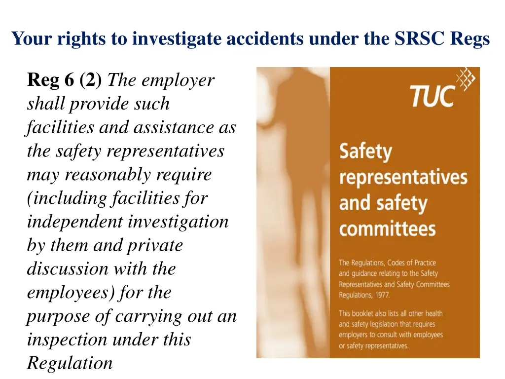 your rights to investigate accidents under 1