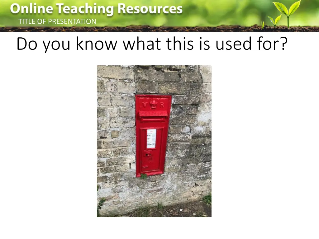 title of presentation do you know what this