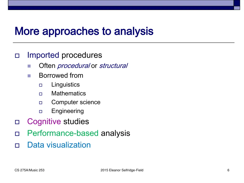 more approaches to analysis more approaches