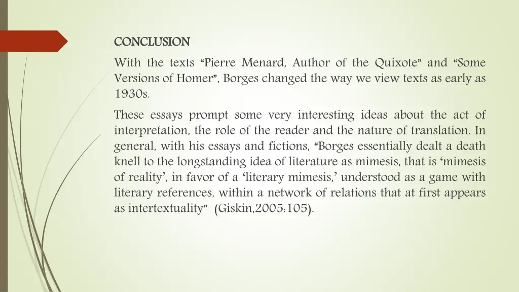 conclusion with the texts pierre menard author