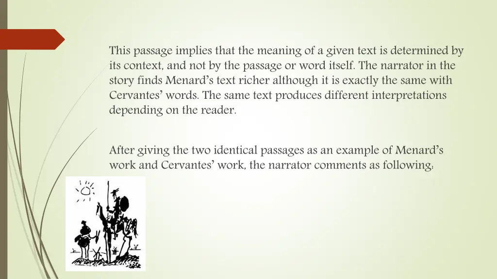 this passage implies that the meaning of a given