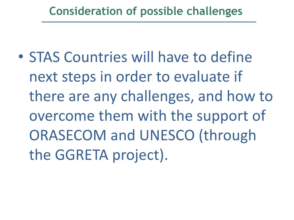 consideration of possible challenges