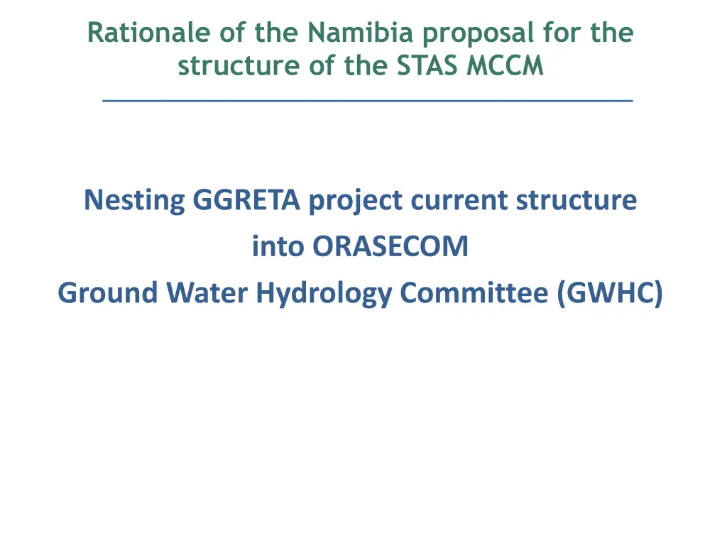 rationale of the namibia proposal