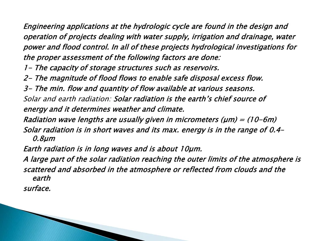 engineering applications at the hydrologic cycle