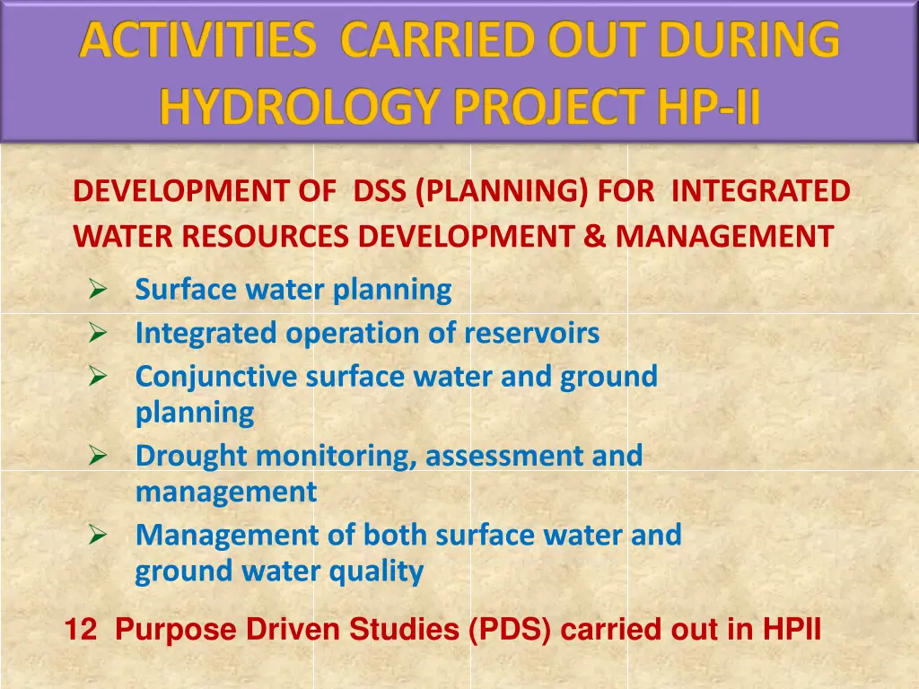activities carried out during hydrology project 1