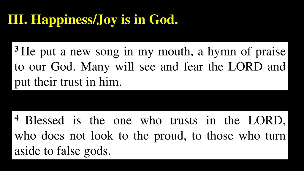 iii happiness joy is in god