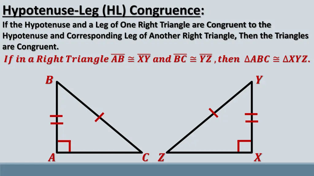 hypotenuse leg hl congruence if the hypotenuse