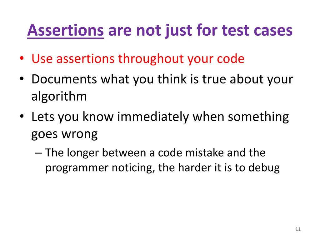 assertions are not just for test cases