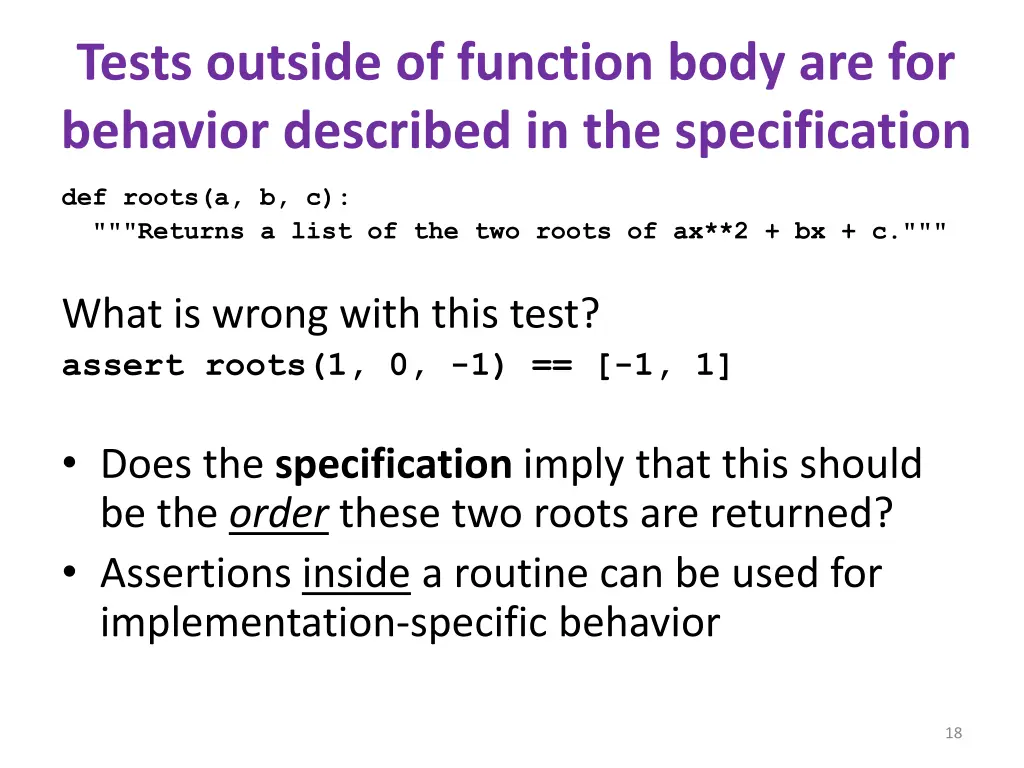 tests outside of function body are for behavior