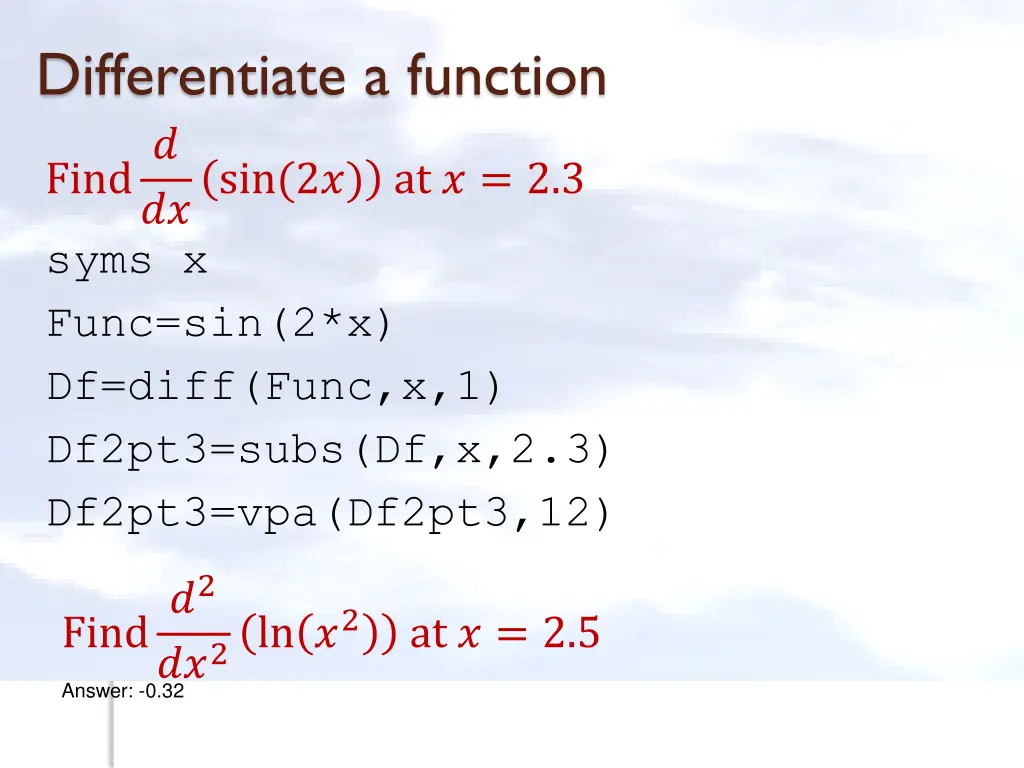 differentiate a function find syms x func