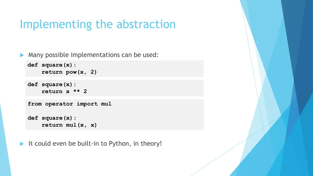 implementing the abstraction
