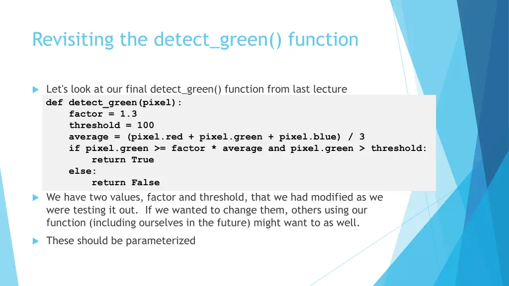 revisiting the detect green function