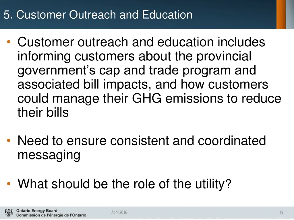 5 customer outreach and education