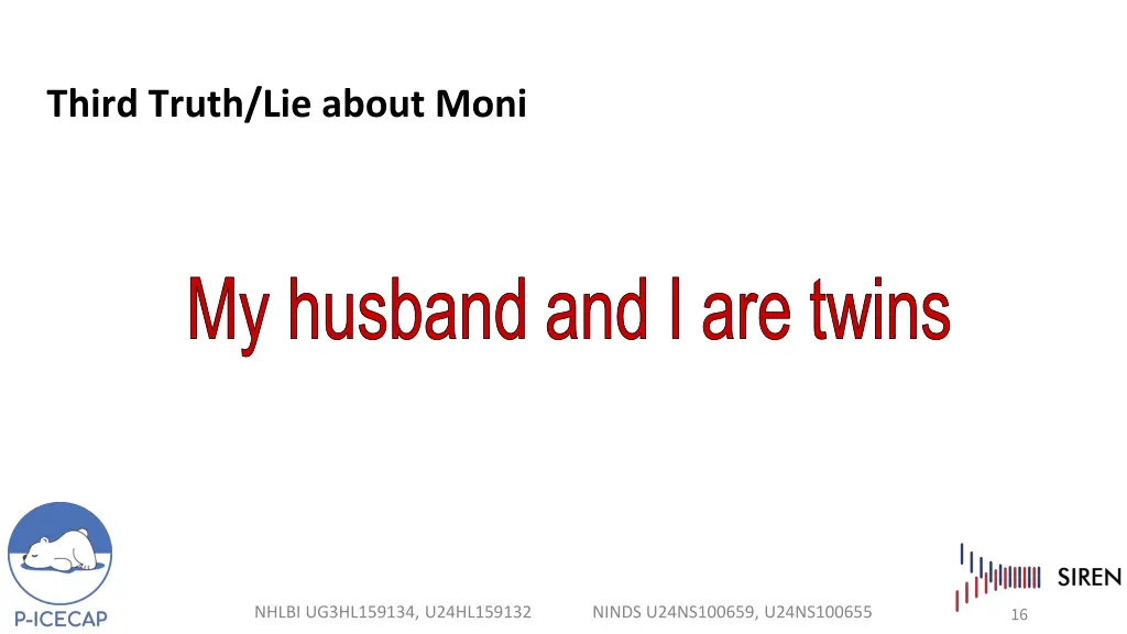 third truth lie about moni