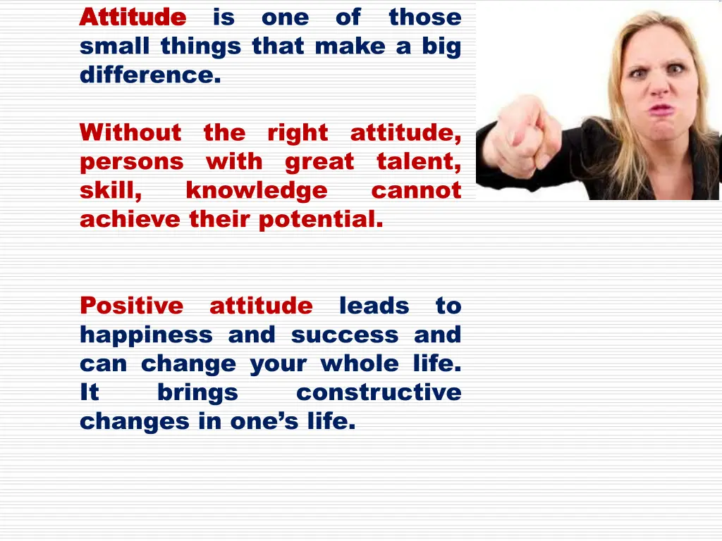 attitude attitude small things that make