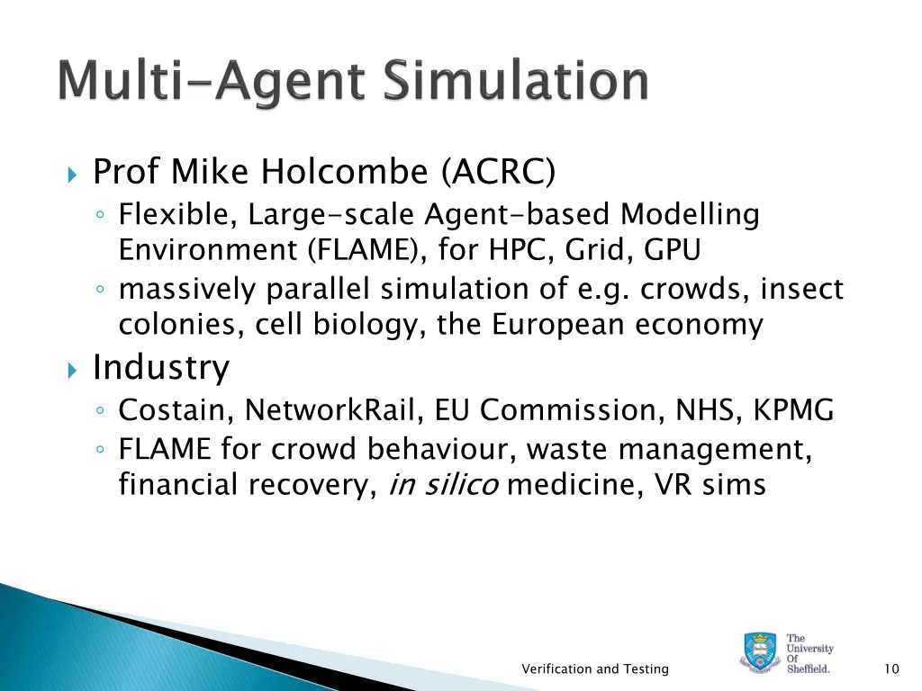 prof mike holcombe acrc flexible large scale