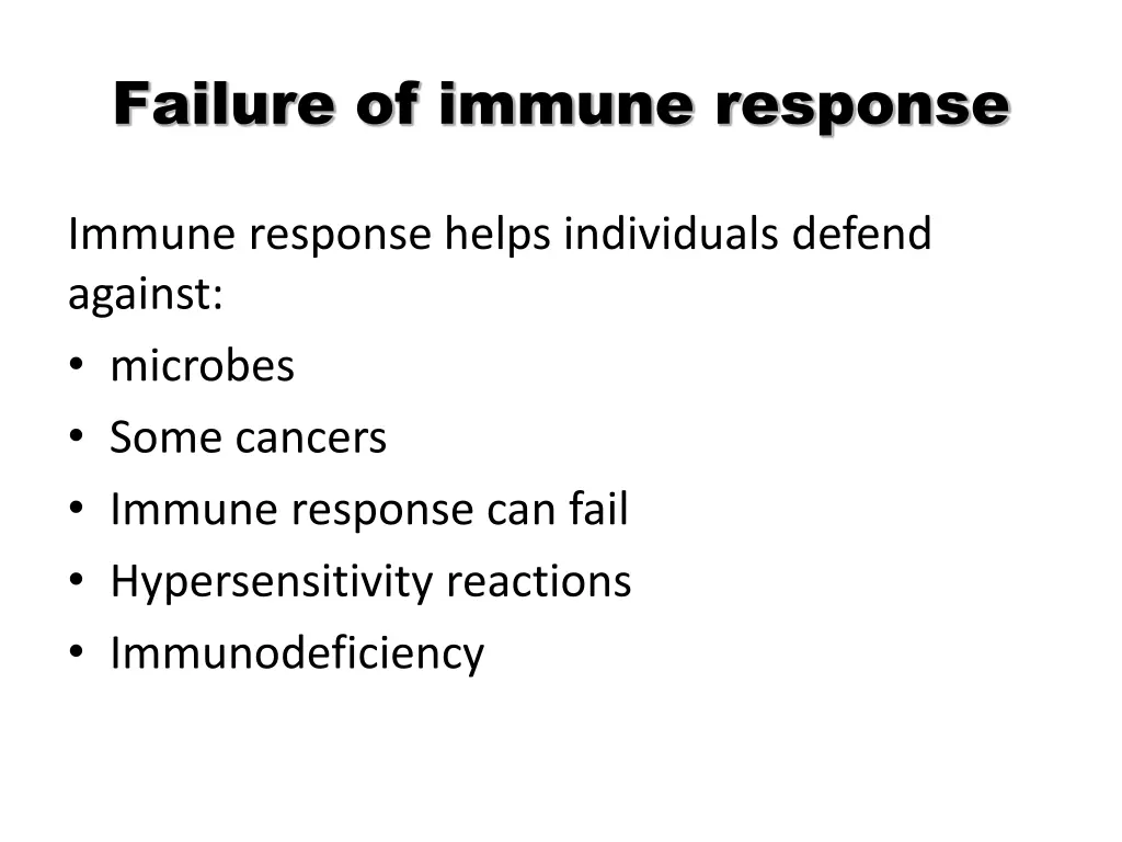 failure of immune response