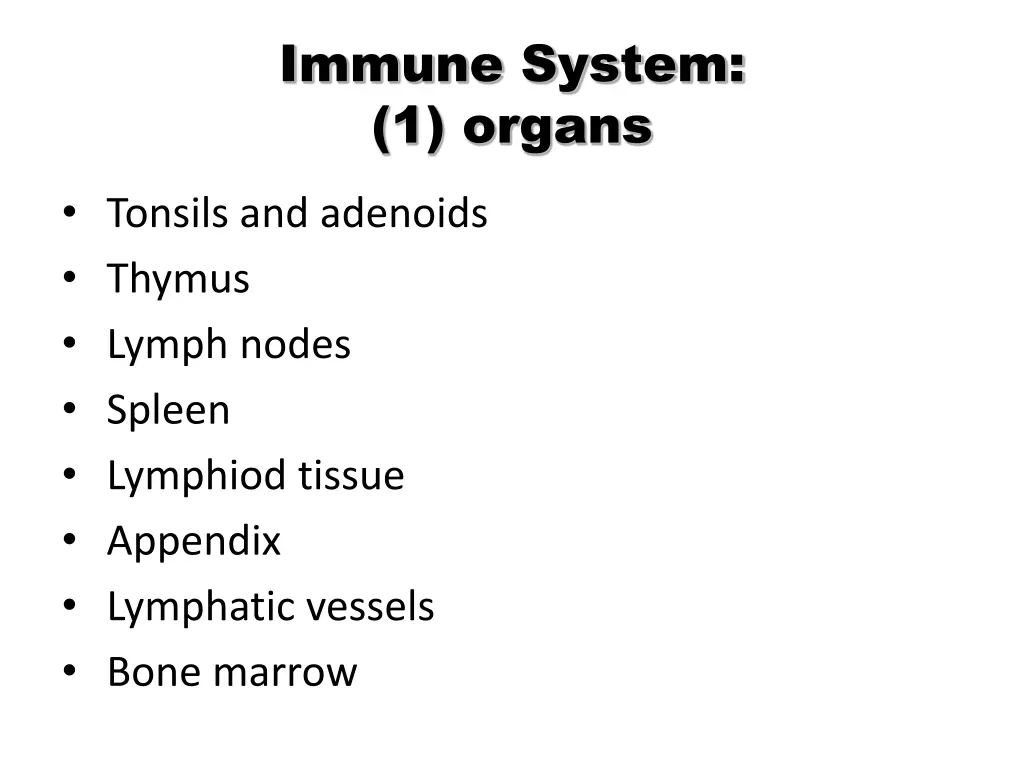 immune system 1 organs