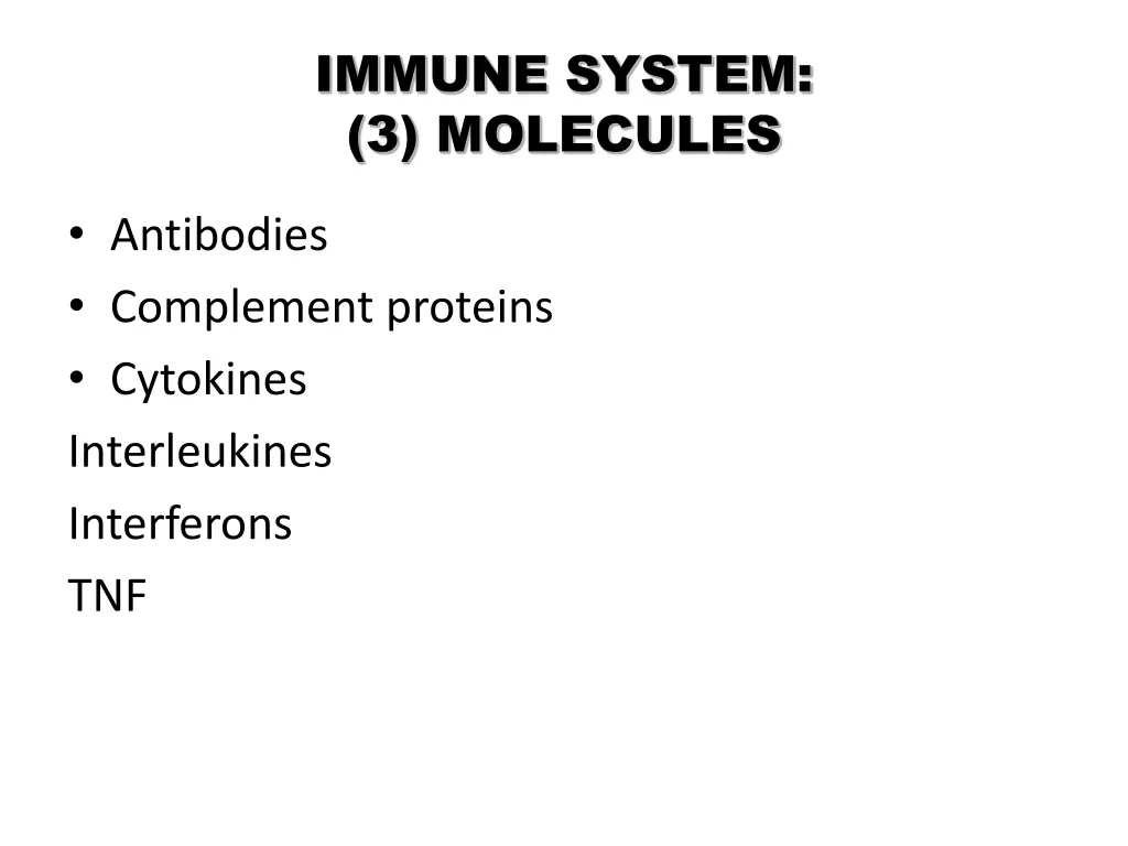 immune system 3 molecules