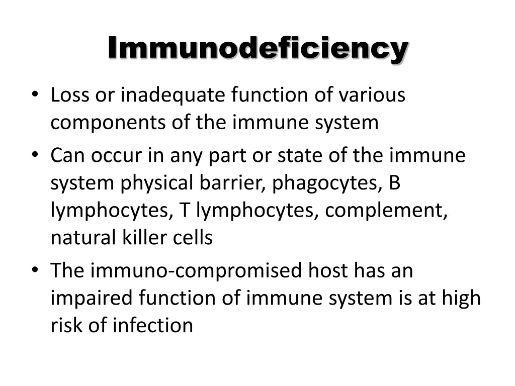 immunodeficiency