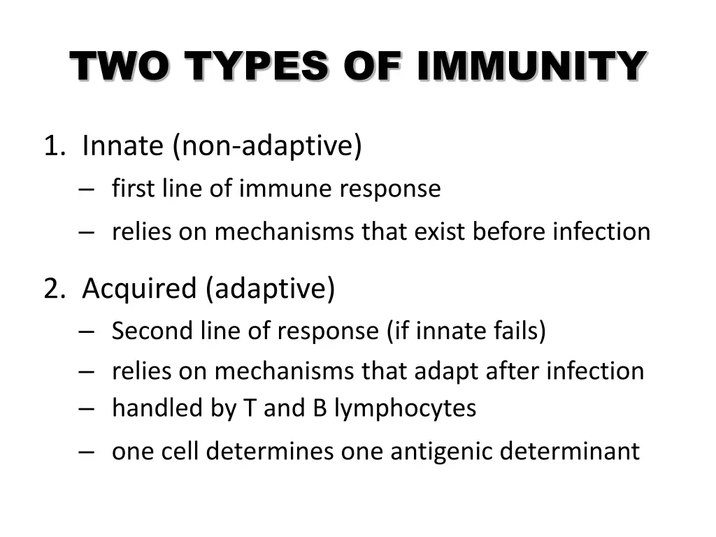 two types of immunity