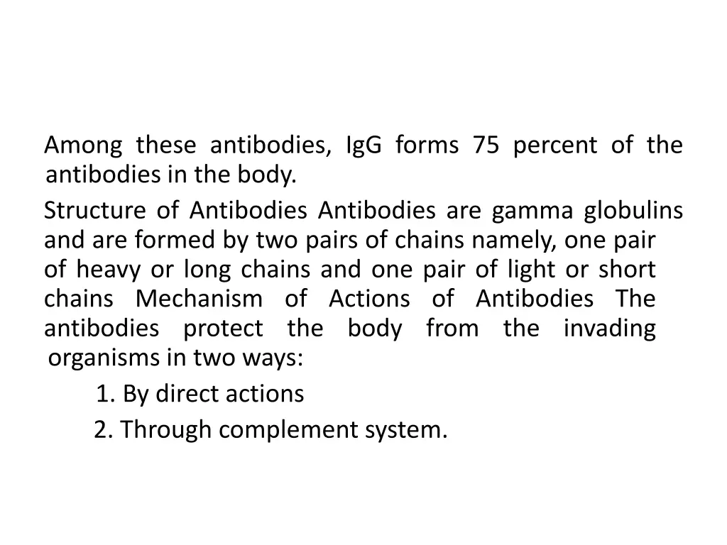 among these antibodies igg forms 75 percent