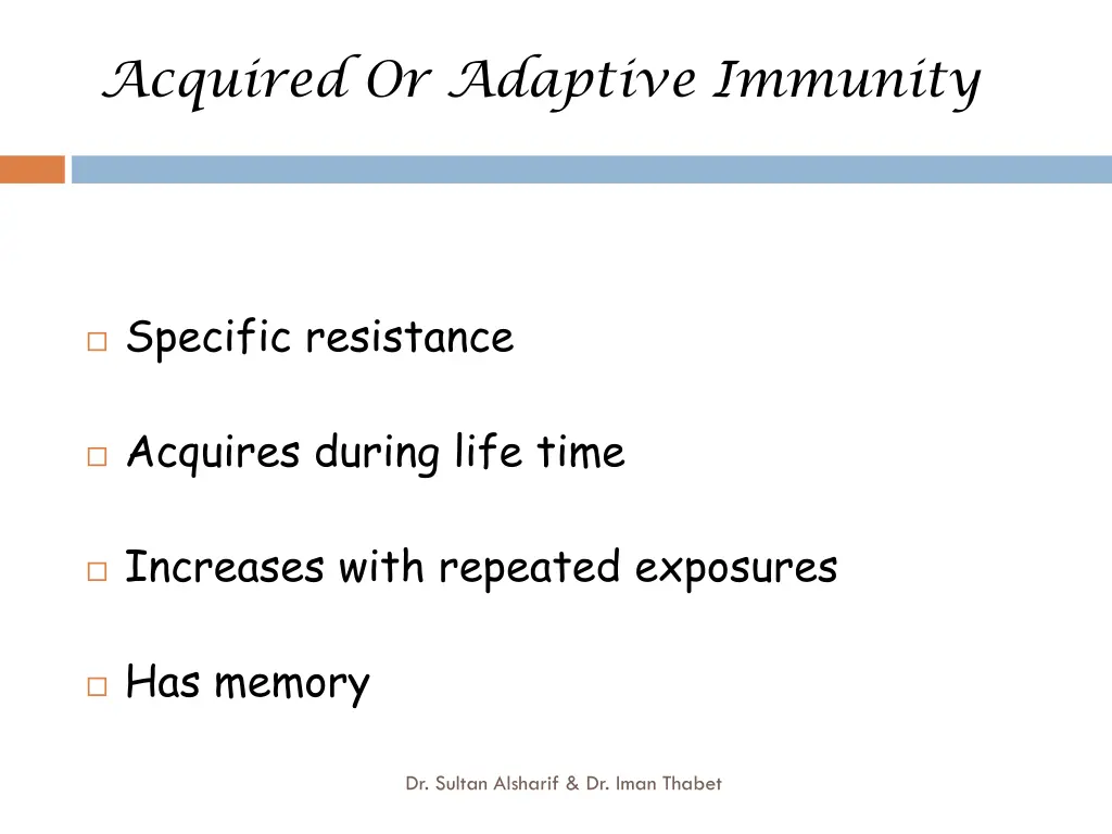 acquired or adaptive immunity