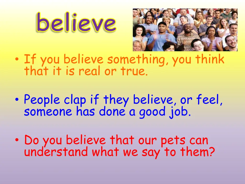 believe