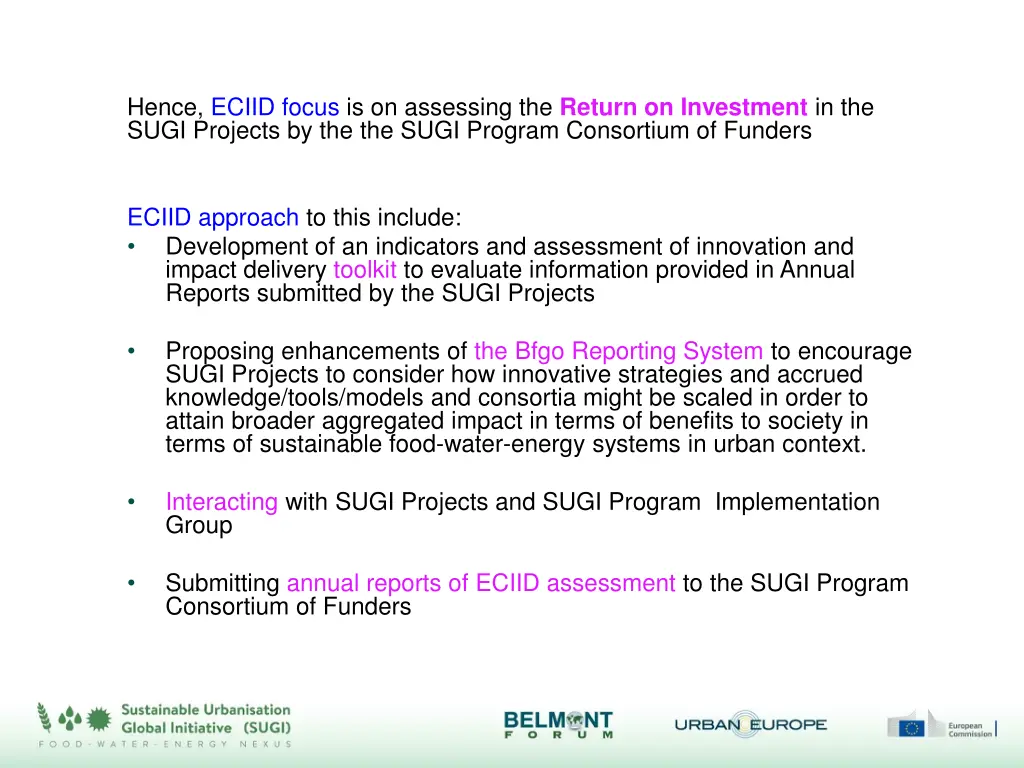 hence eciid focus is on assessing the return