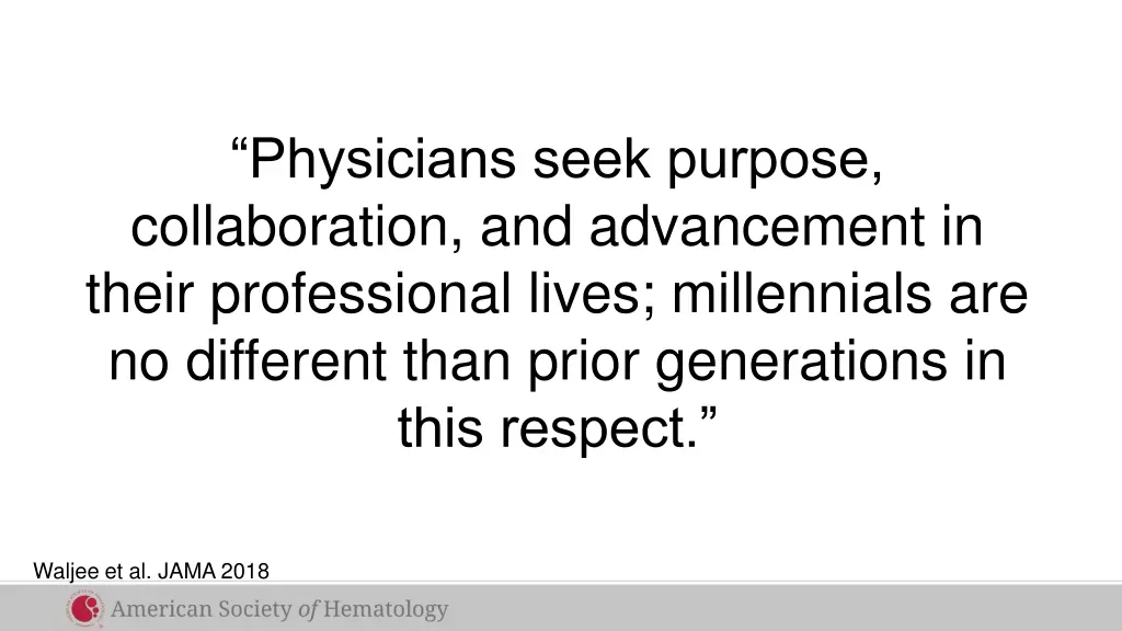 physicians seek purpose collaboration