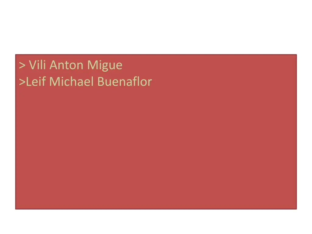 vili anton migue leif michael buenaflor