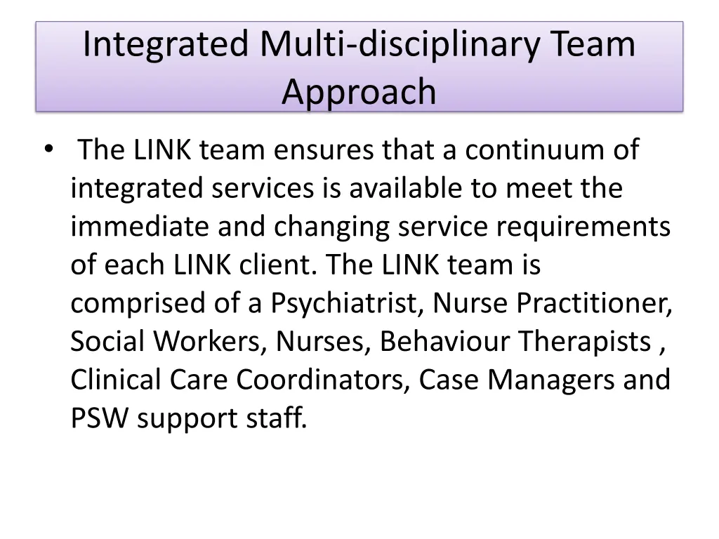 integrated multi disciplinary team approach