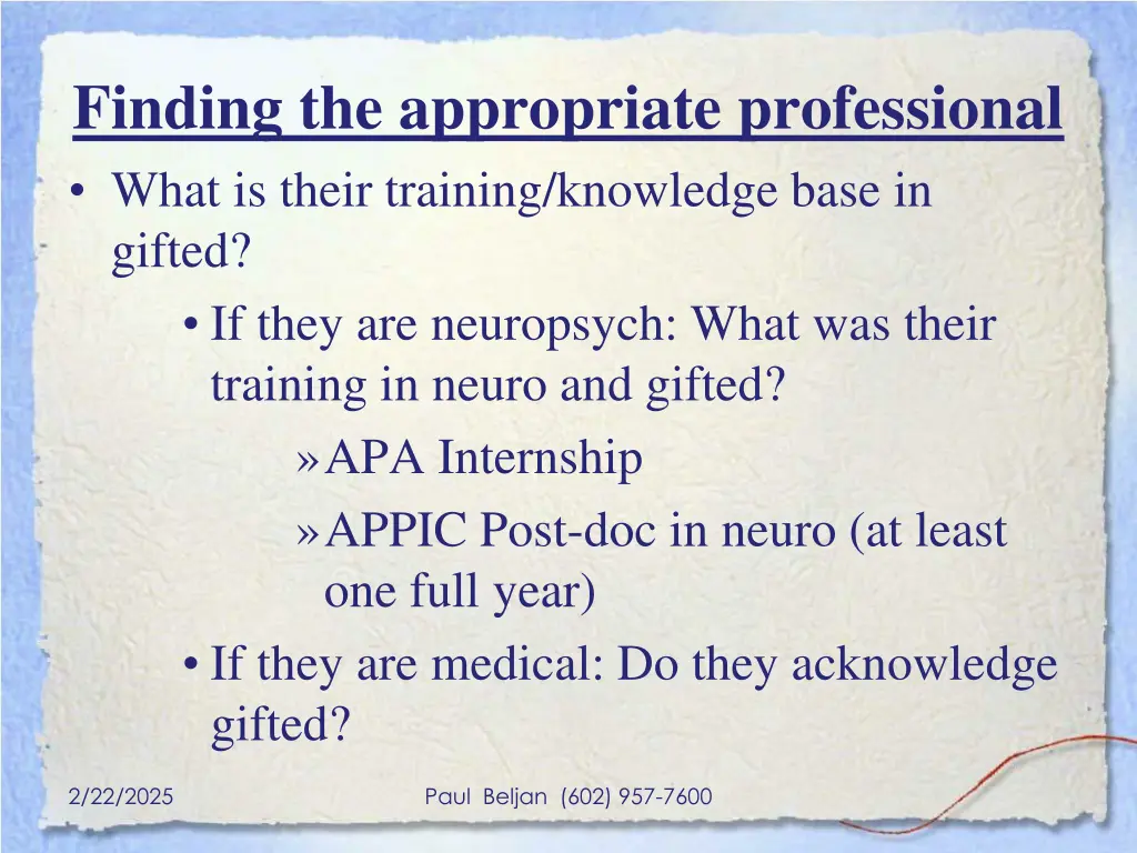 finding the appropriate professional what